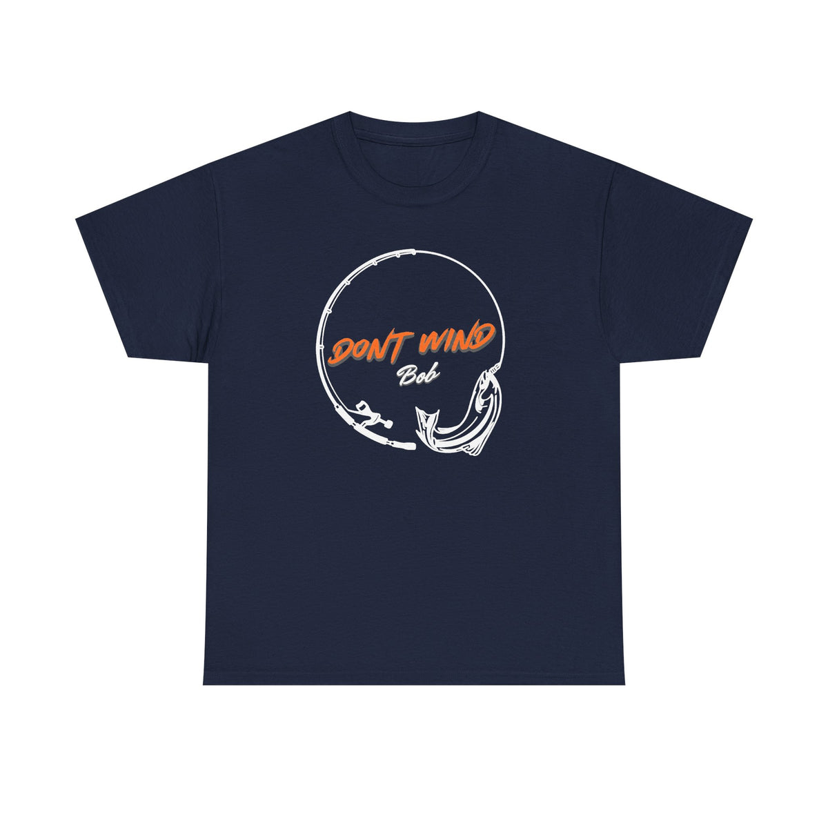 Don’t Wind Bob! Funny Mortimer & Whitehouse Gone Fishing Tee