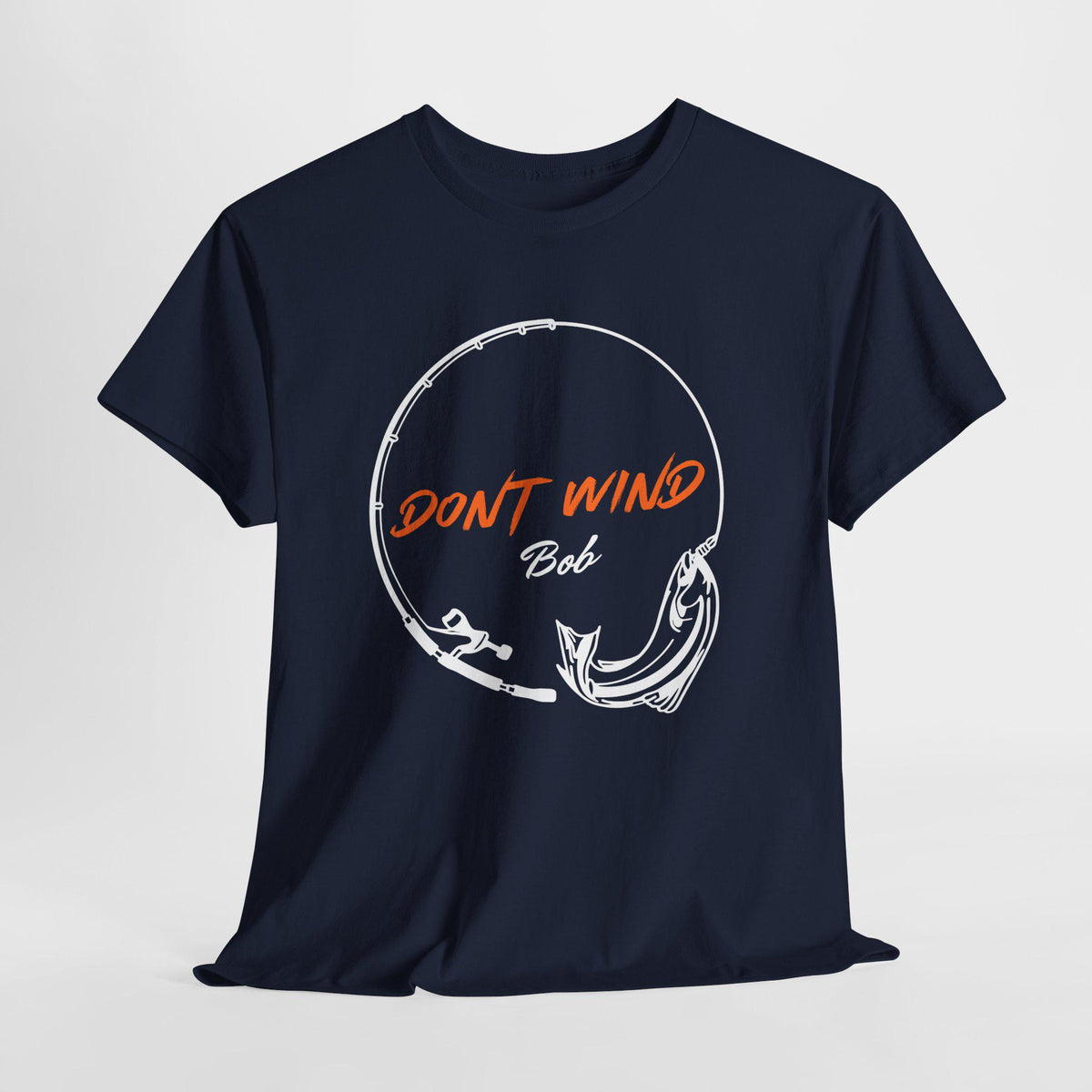 Don’t Wind - Gone Fishing Tee